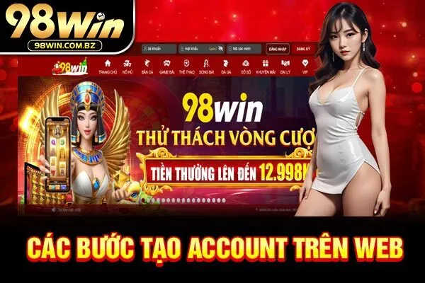 Các bước tạo account trên web