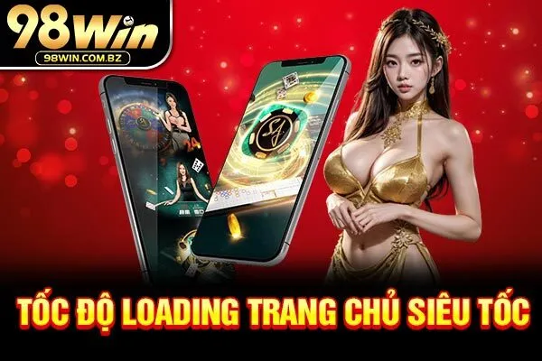 Tốc độ loading trang chủ siêu tốc